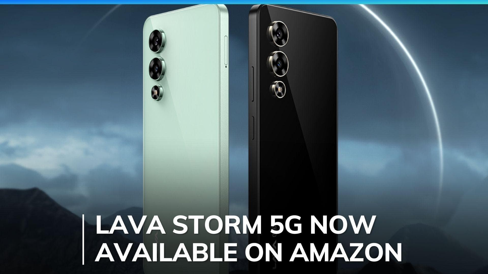 Lava Storm 5G ready for sale on Amazon: Check price, availability and specifications