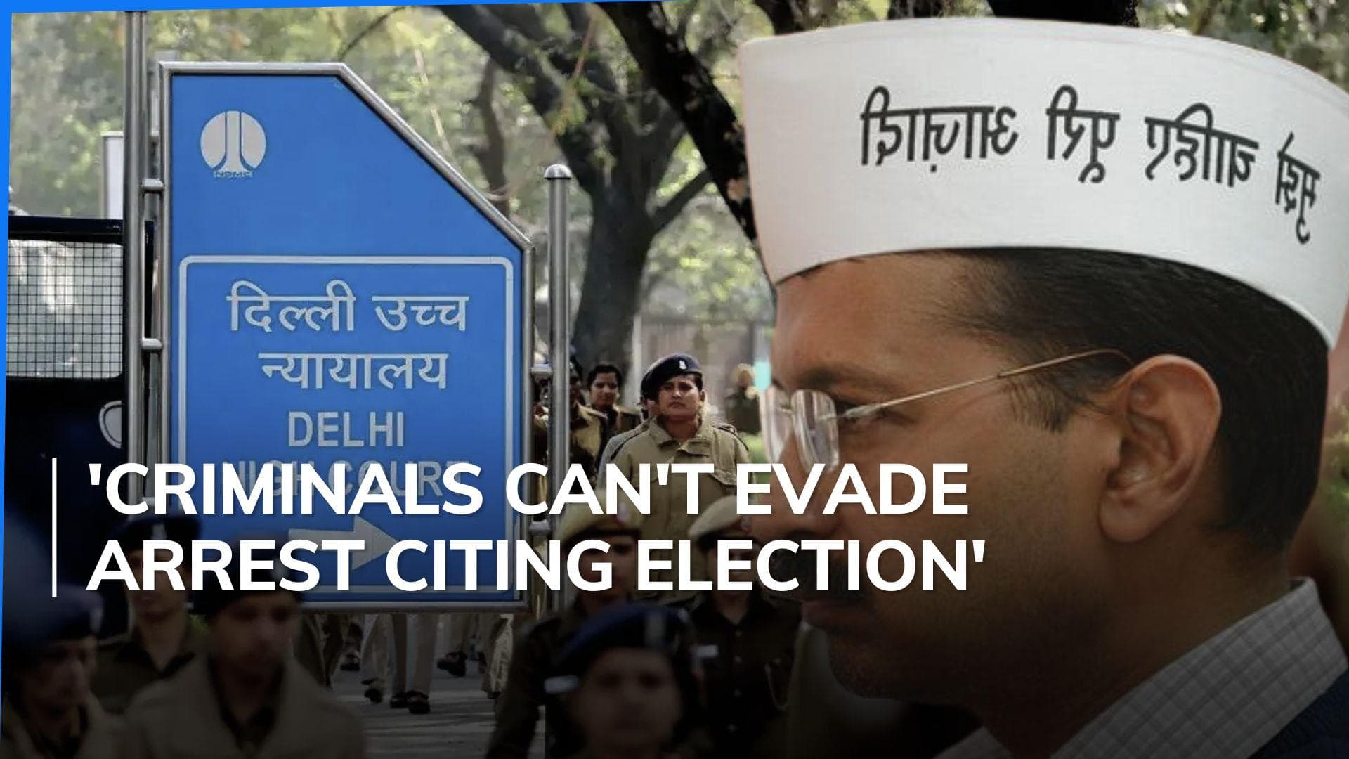 Delhi High Court reserves order in Arvind Kejriwal's plea against arrest