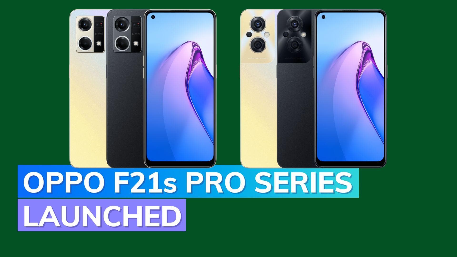 Oppo F21s Pro series launched in India