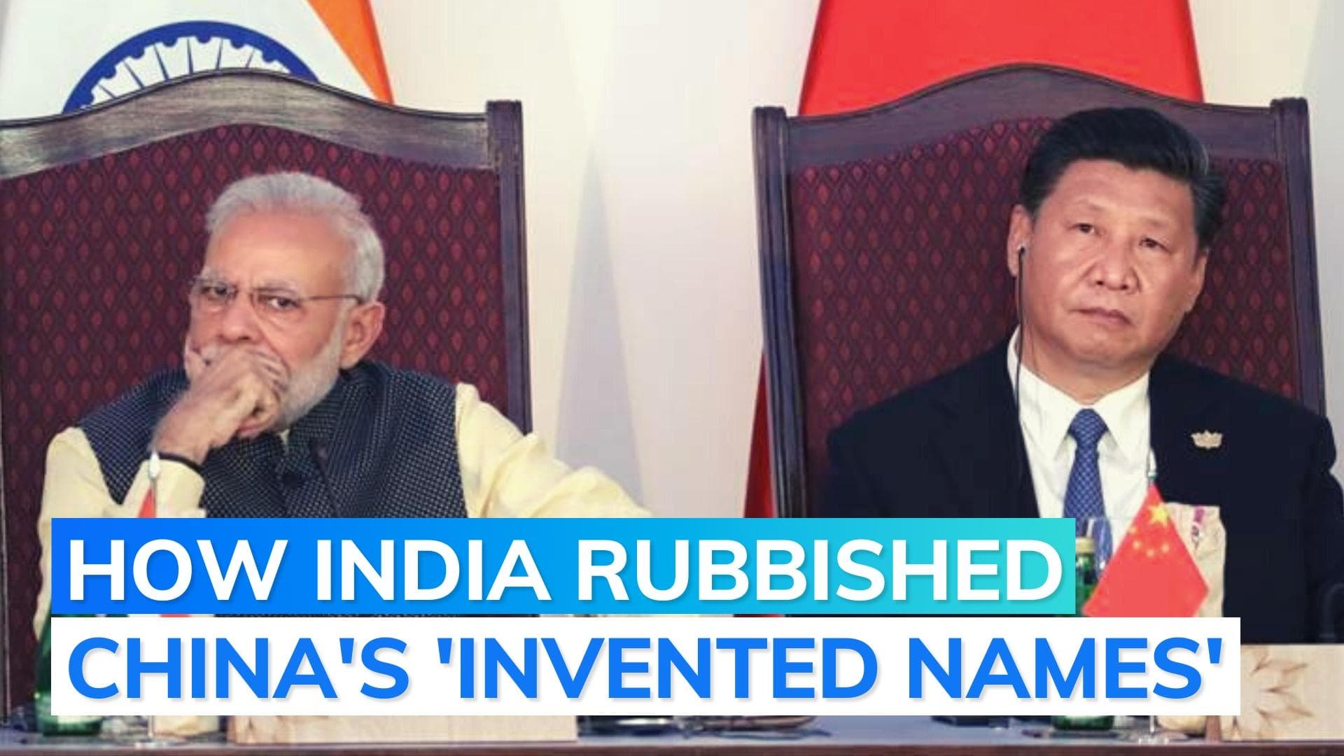 Indian govt reacts to China's 'renaming' of 11 places in Arunachal Pradesh