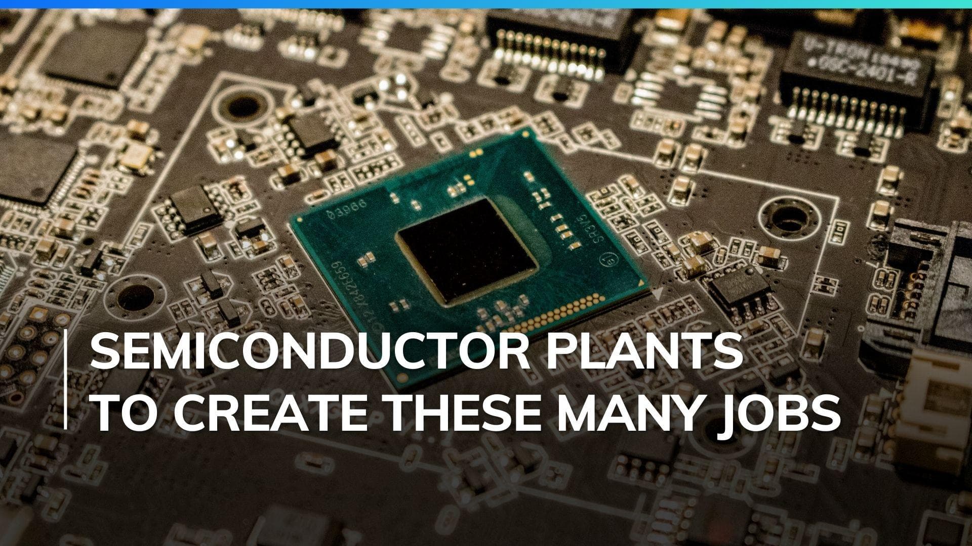 Three semiconductor plants in India to attract Rs 1.26 lakh crore investment