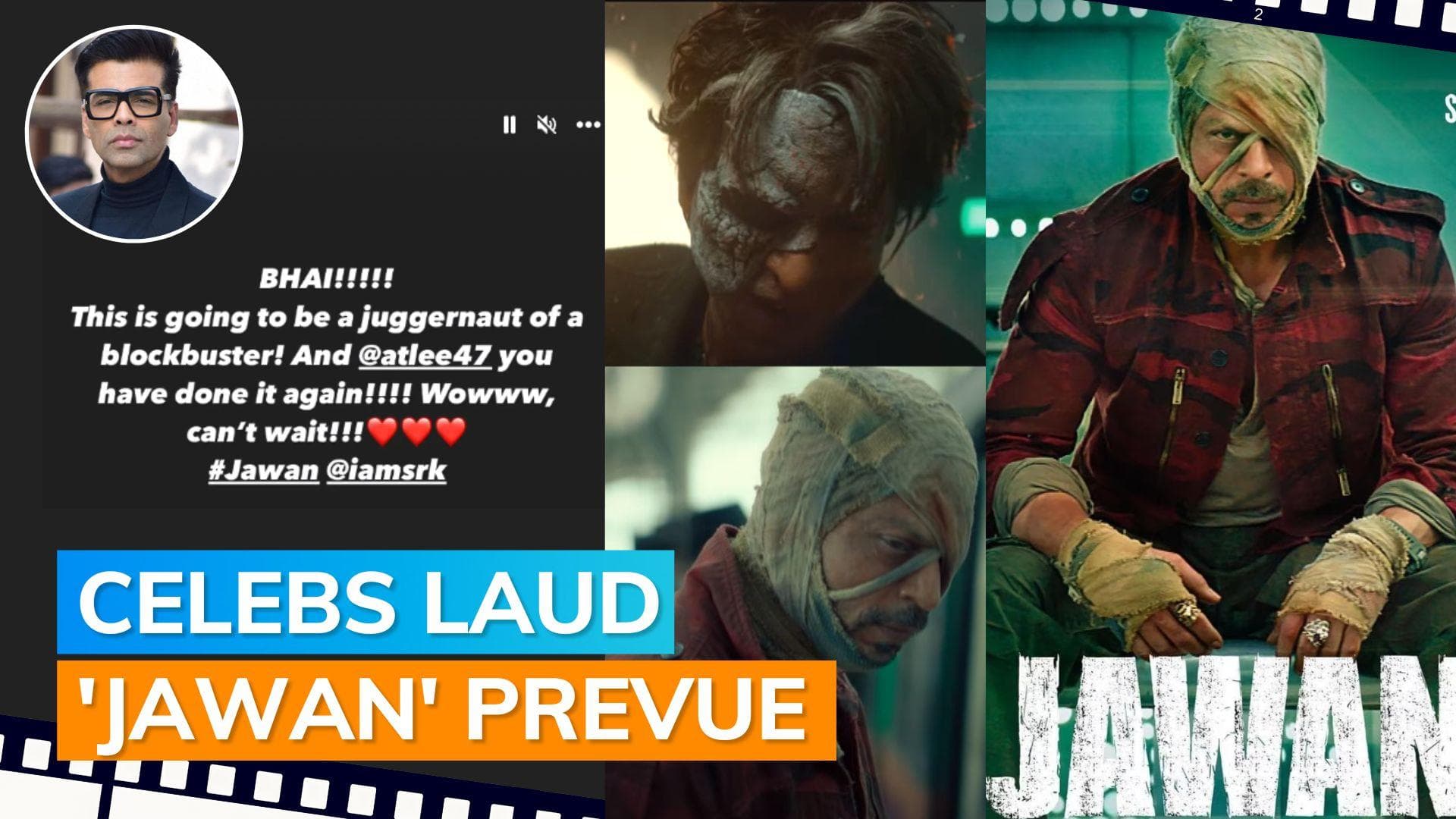 ‘Jawan’ Prevue reactions: Karan Johar declares the action thriller a ‘blockbuster’