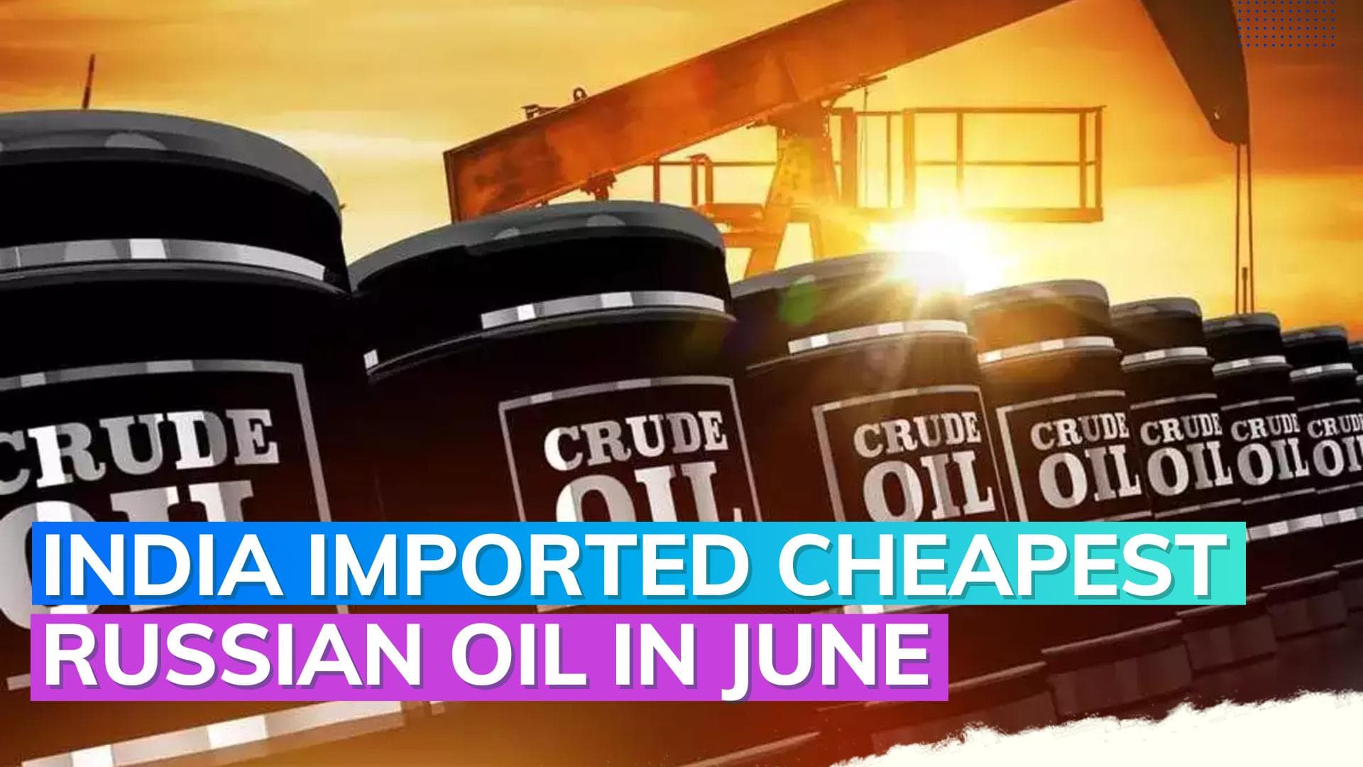 Russian Oil deliveries to India hit 14-month price low in June