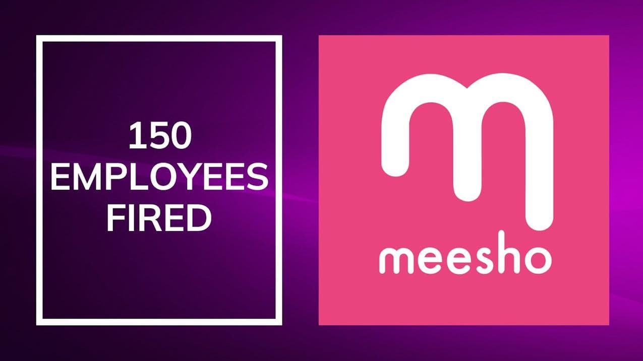 Meesho lays off 150 employees, start-up restructures as costs surge
