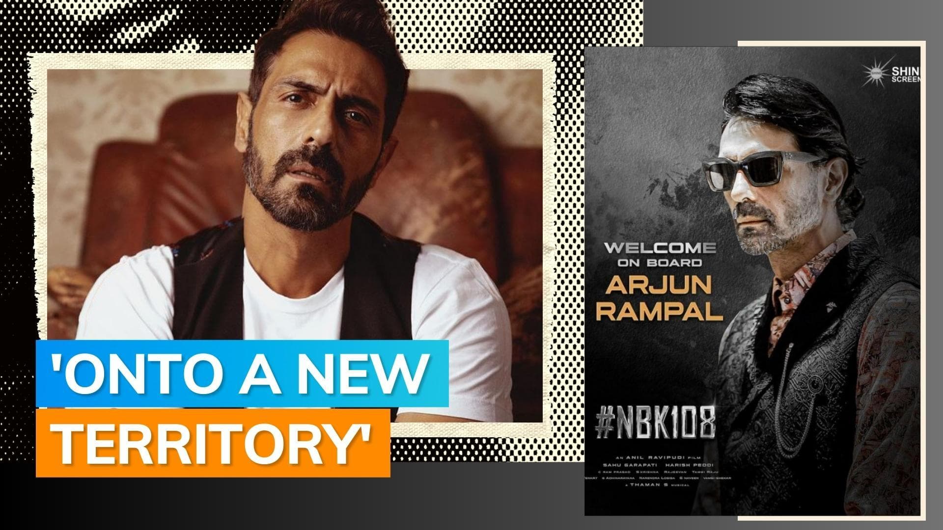 Arjun Rampal is all set to make Telugu debut with Nandamuri Balakrishna’s next film: ‘Super nervous’ 
