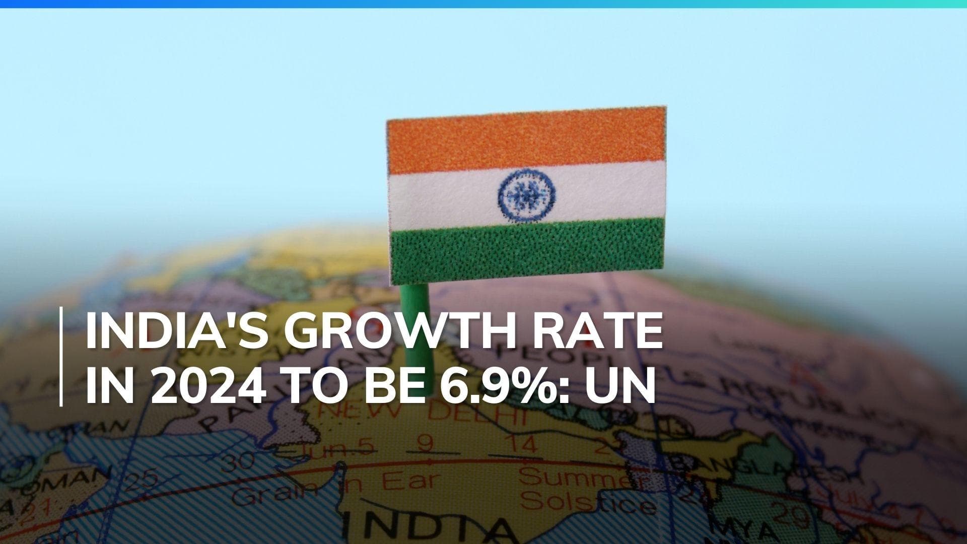 UN upgrades India's 2024 economic growth projection to nearly 7%
