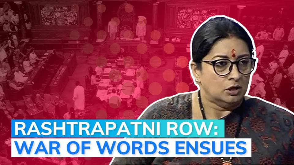 Ruckus in Lok Sabha after Congress leader refers to President as 'Rashtrapatni'