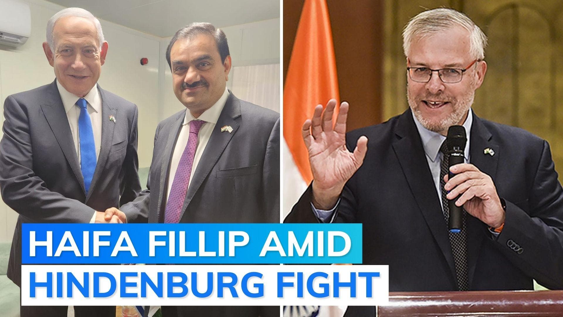 Watch: Israel's envoy speaks on Adani amid Hindenburg fight as group acquires strategic Haifa port