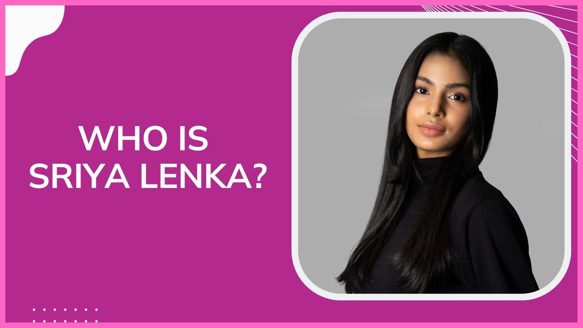 Sriya Lenka becomes India's first K-pop star 