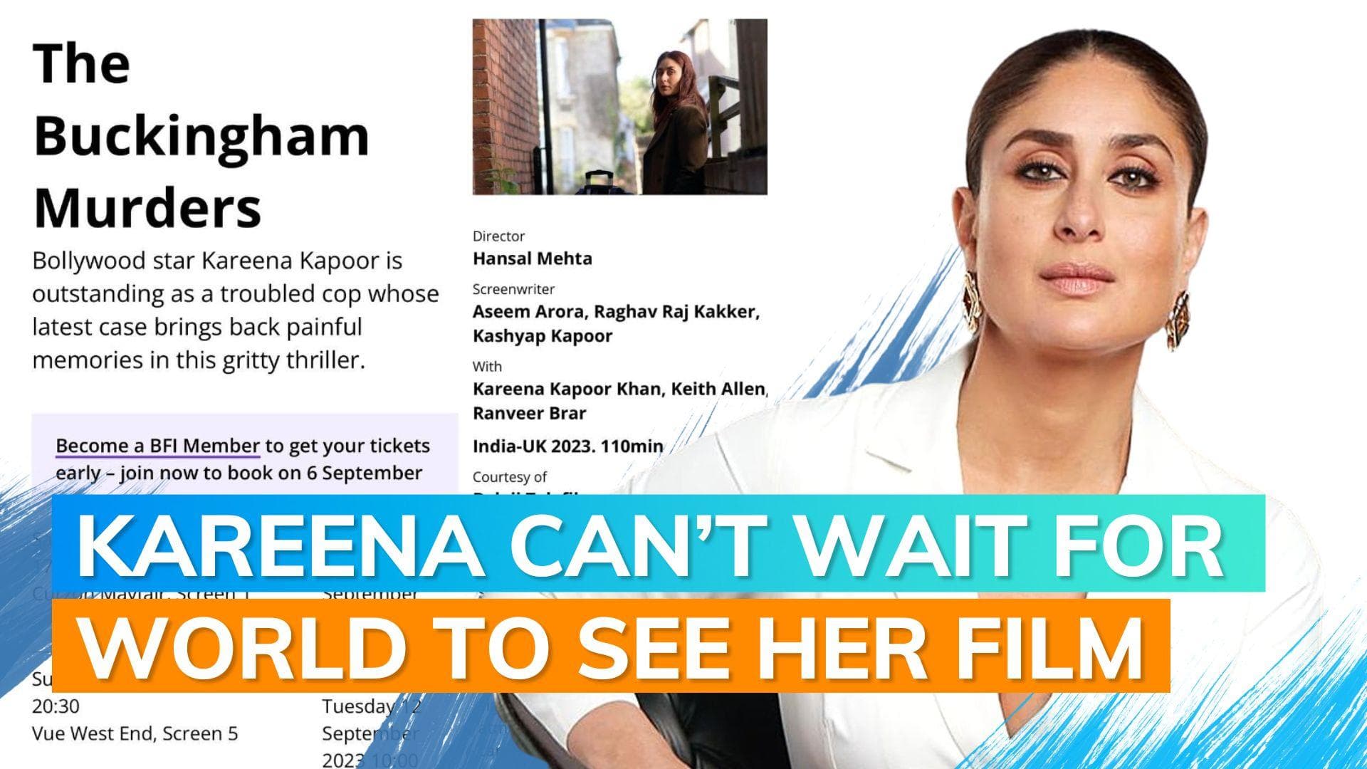 Kareena Kapoor’s ‘The Buckingham Murders’ will premiere at BFI London Film Festival | More details here