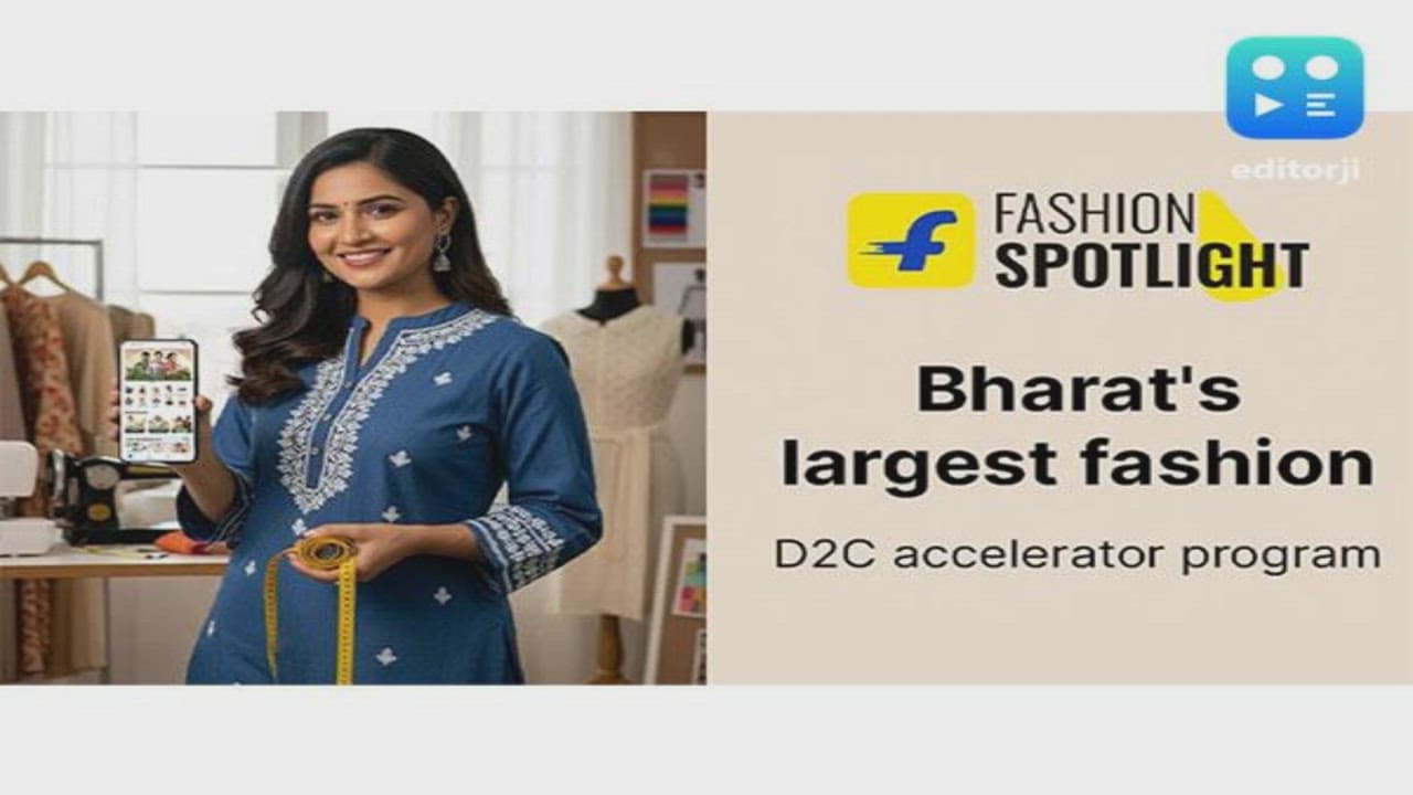 Flipkart Launches 'Fashion Spotlight' to Power India's Emerging D2C Fashion Ecosystem