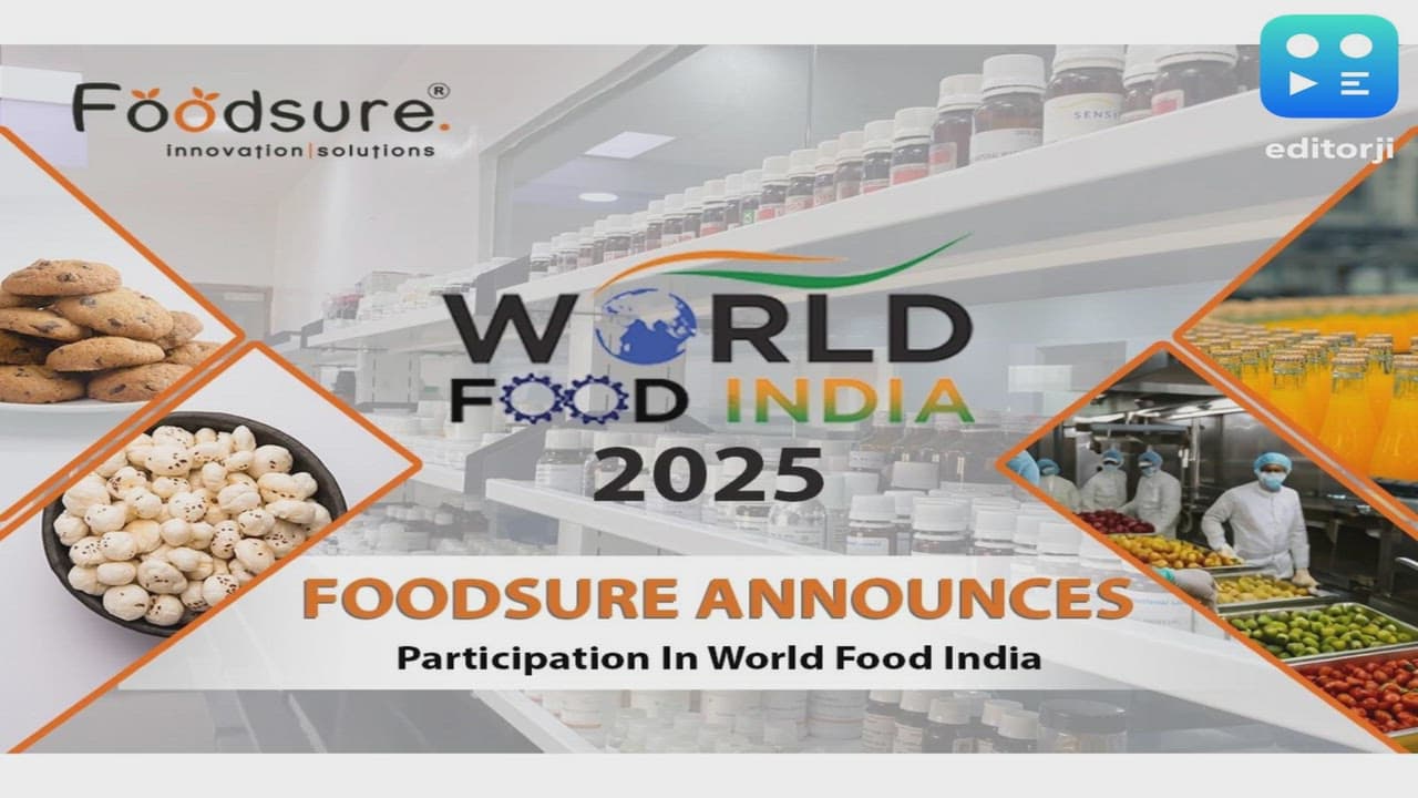 Foodsure Announces Participation in World Food India 2025 to Drive Innovation in the Food & Beverage Sector