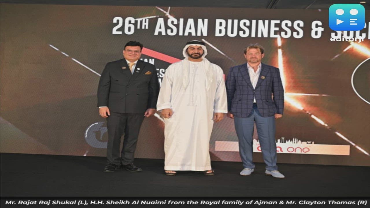 26th Edition of the Asian Business and Social Forum: Awards & Business Summit & Greatest Brands and Leaders 2025 Asia, Africa & Americas