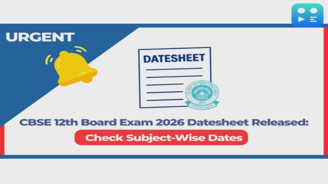 CBSE 12th Board Exam 2026 Datesheet Released: Check Subject-Wise Dates