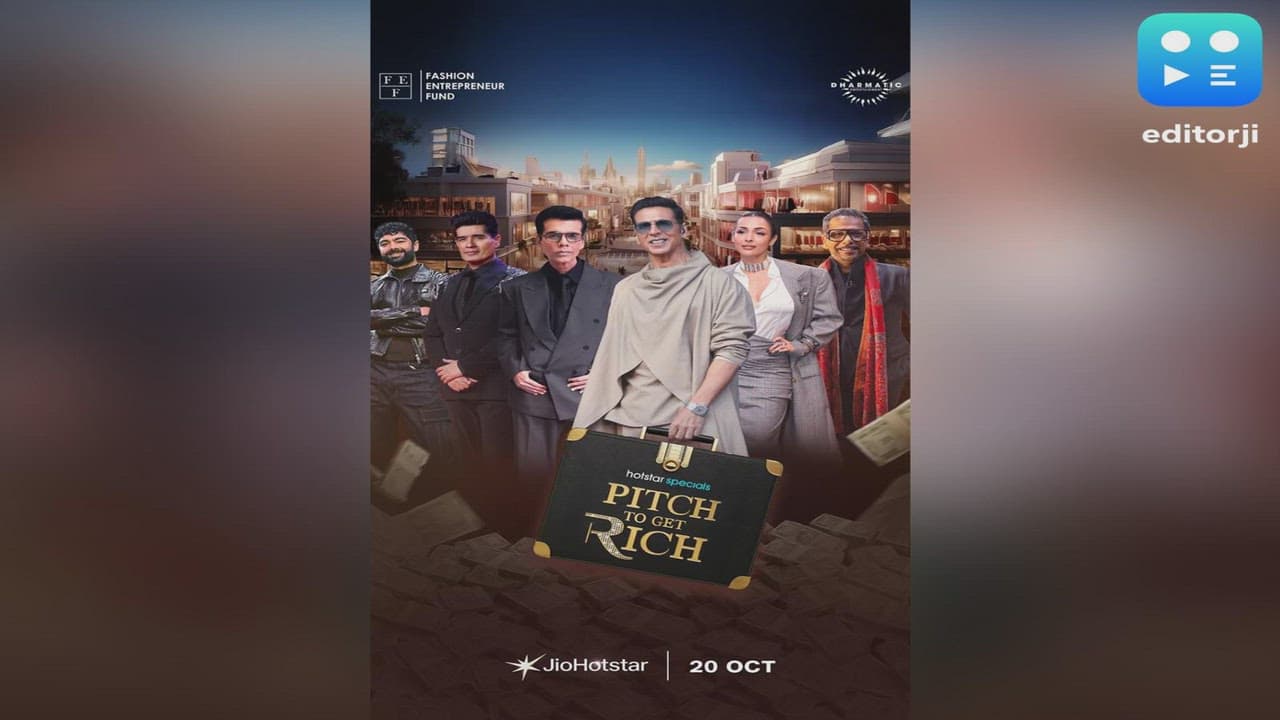 Karan Johar, Akshay Kumar Malaika Arora come together for fashion entrepreneur reality show 'Pitch to Get Rich'