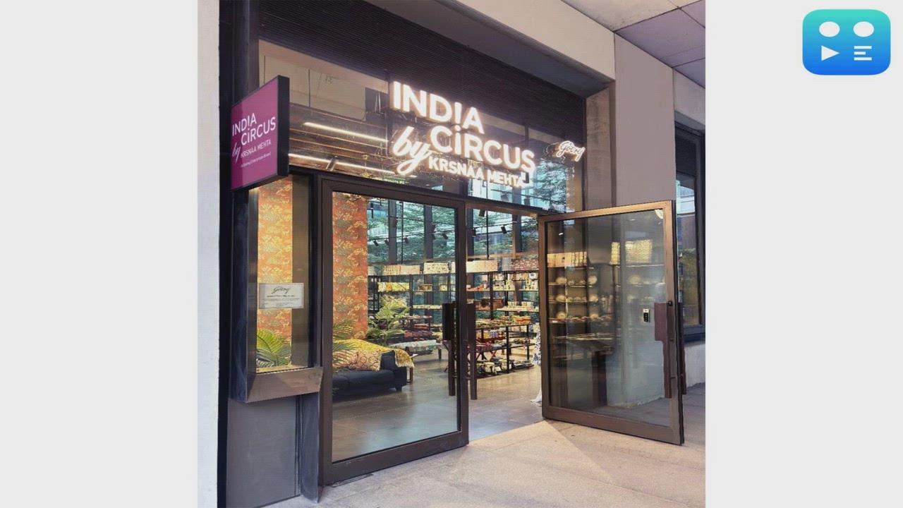India Circus by Krsnaa Mehta, Godrej Enterprises Brand Opens Its Largest Store at IREO Mall, Gurugram