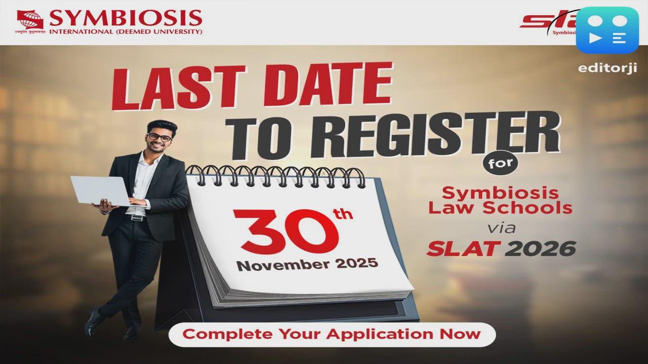 Last Chance: SLAT 2026 Applications Closes on November 30 -- Apply Now for Admission to Symbiosis Law Schools