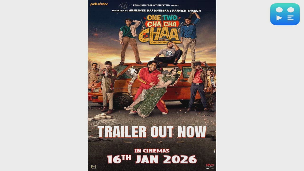 One Two Cha Cha Chaa trailer hints at a wild road trip where every situation turns into comedy: Releases on 16th January