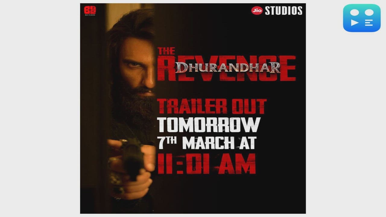 'Dhurandhar 2' trailer to be out on March 7, fans excited 