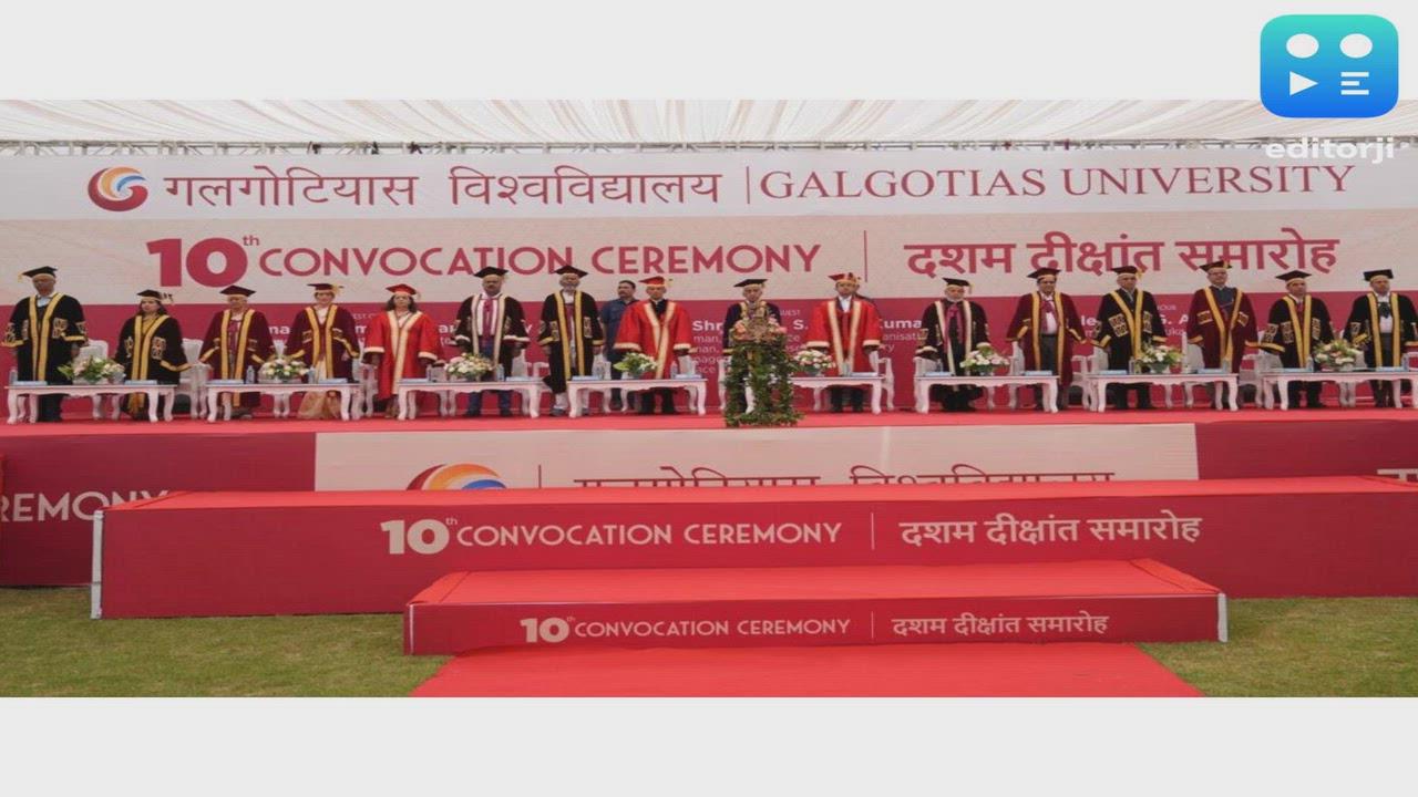 Galgotias University Hosts 10th Convocation Ceremony; Leaders Highlight Resilience, Discipline, and Lifelong Learning