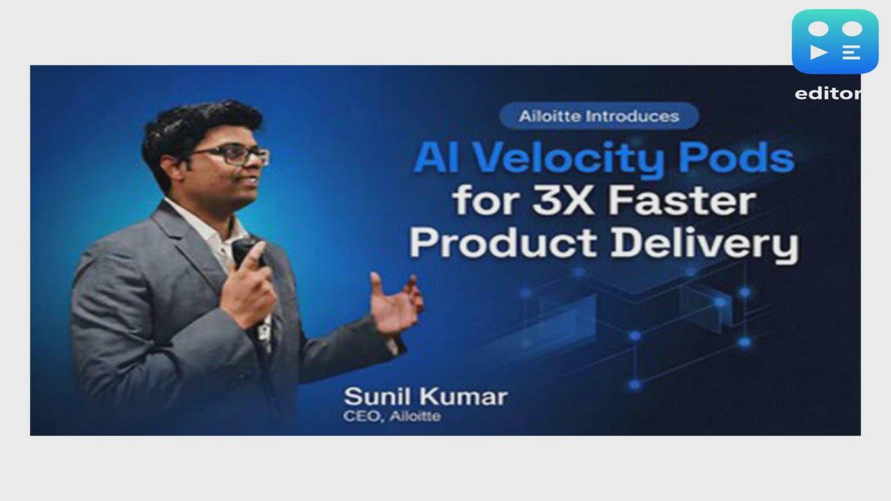 Ailoitte Bets Big on AI-First Engineering: Introduces AI Velocity Pods for 3x Faster Product Delivery