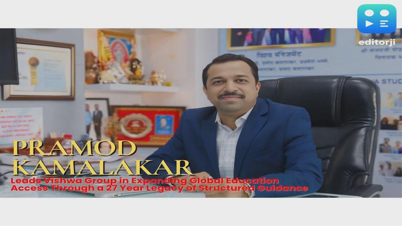Vishwa Group, Led by Pramod Kamalakar, Strengthens Global Education Access Through a Scalable Guidance Ecosystem