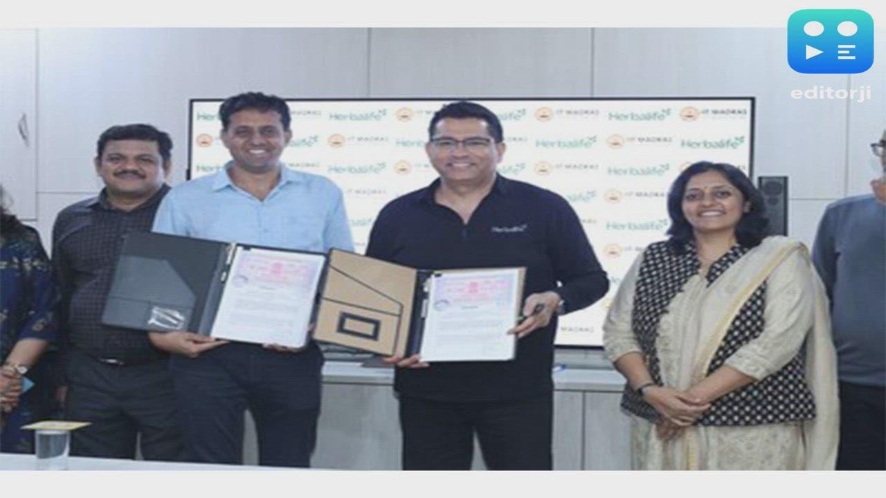 Herbalife India and IIT Madras Sign a Landmark Agreement to Establish India's First Centre of Excellence on Plant Cell Fermentation