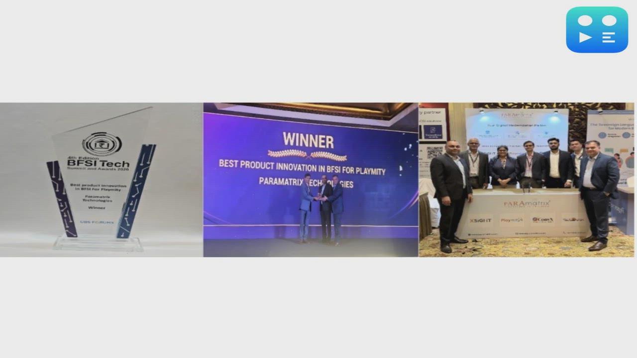 Paramatrix Technologies' 'PLAYMITY' Wins Best Product Innovation Award at BFSI Tech Summit