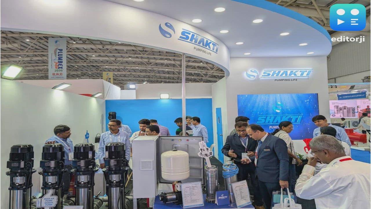 Advanced Industrial Pumping Solutions by Shakti Pumps Take Center Stage at Plumbex India 2026