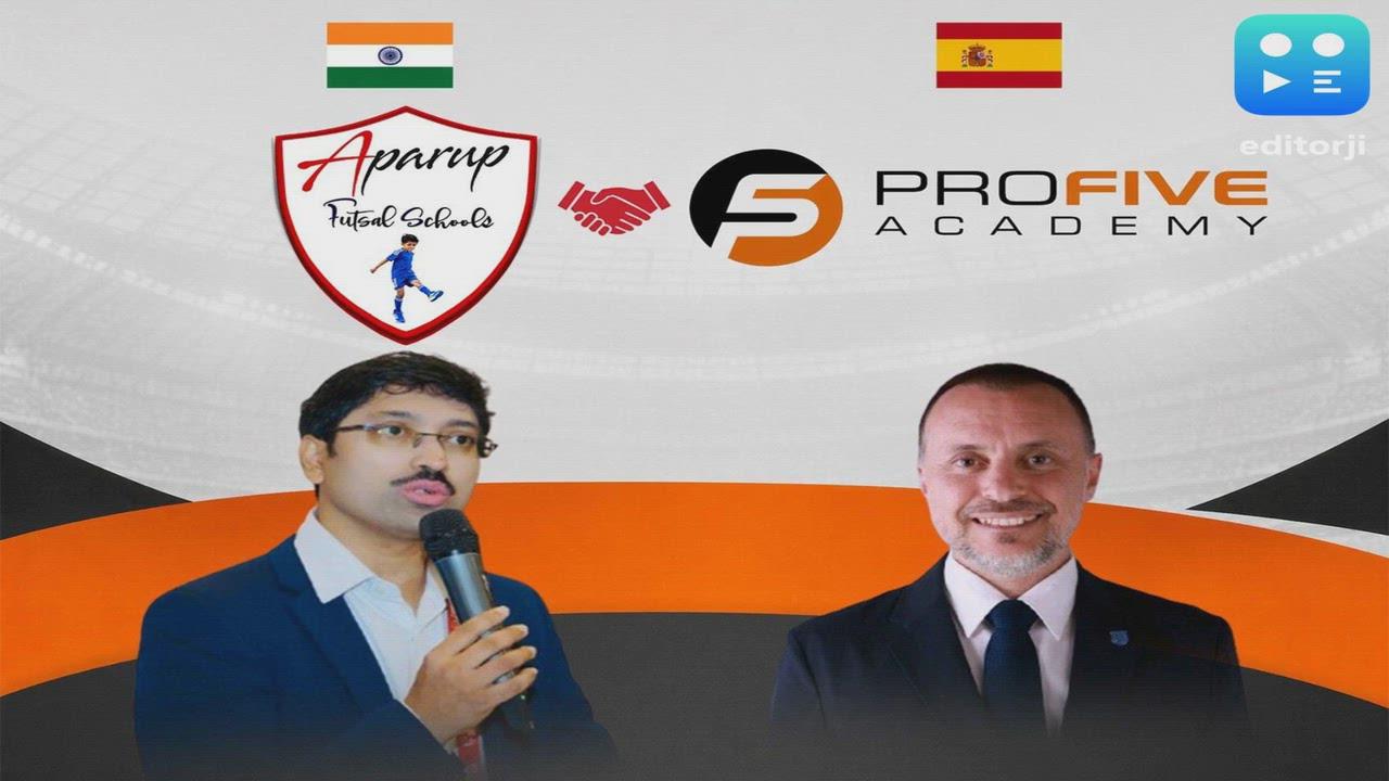 Aparup Futsal Schools India Launches Free Futsal Coaching Platform with Spain's Profive Academy