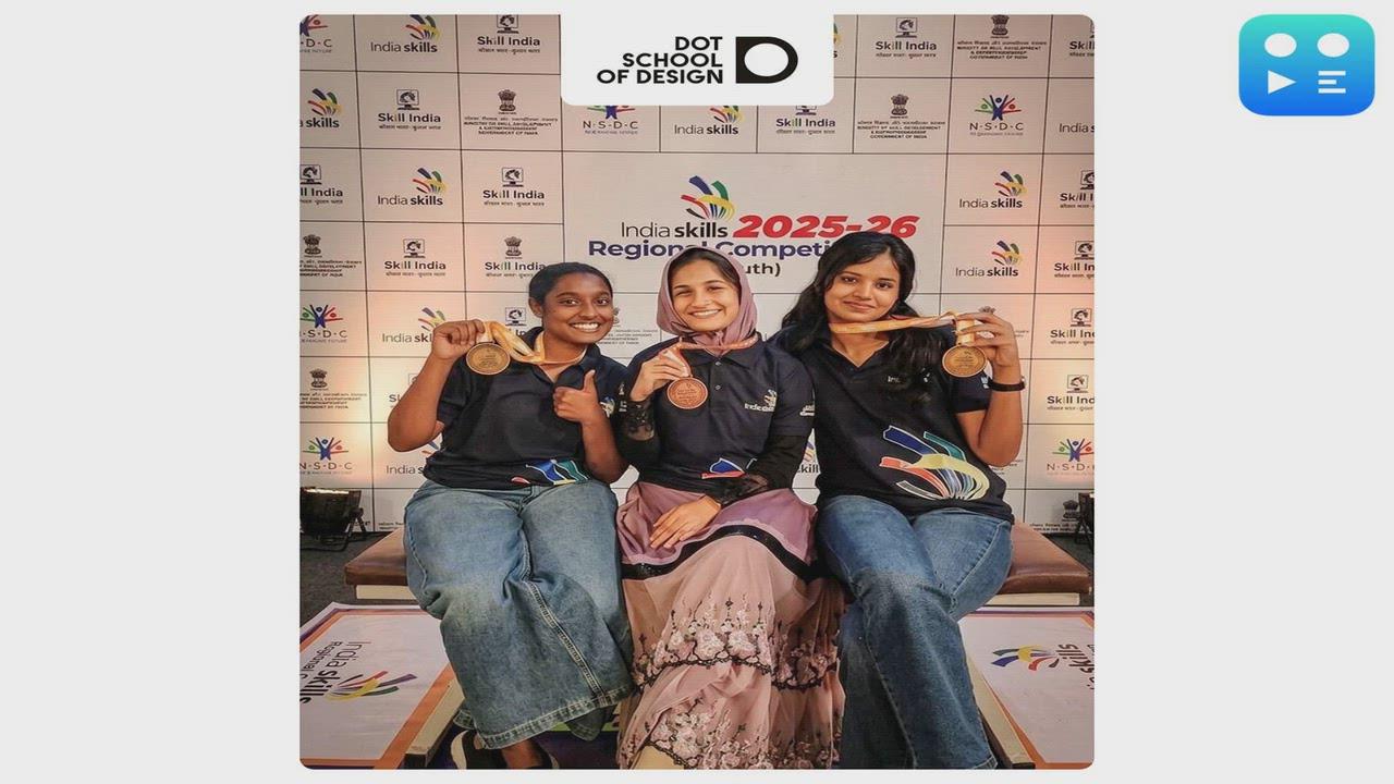 Students of DOT School of Design Secure Gold at IndiaSkills - Nationals