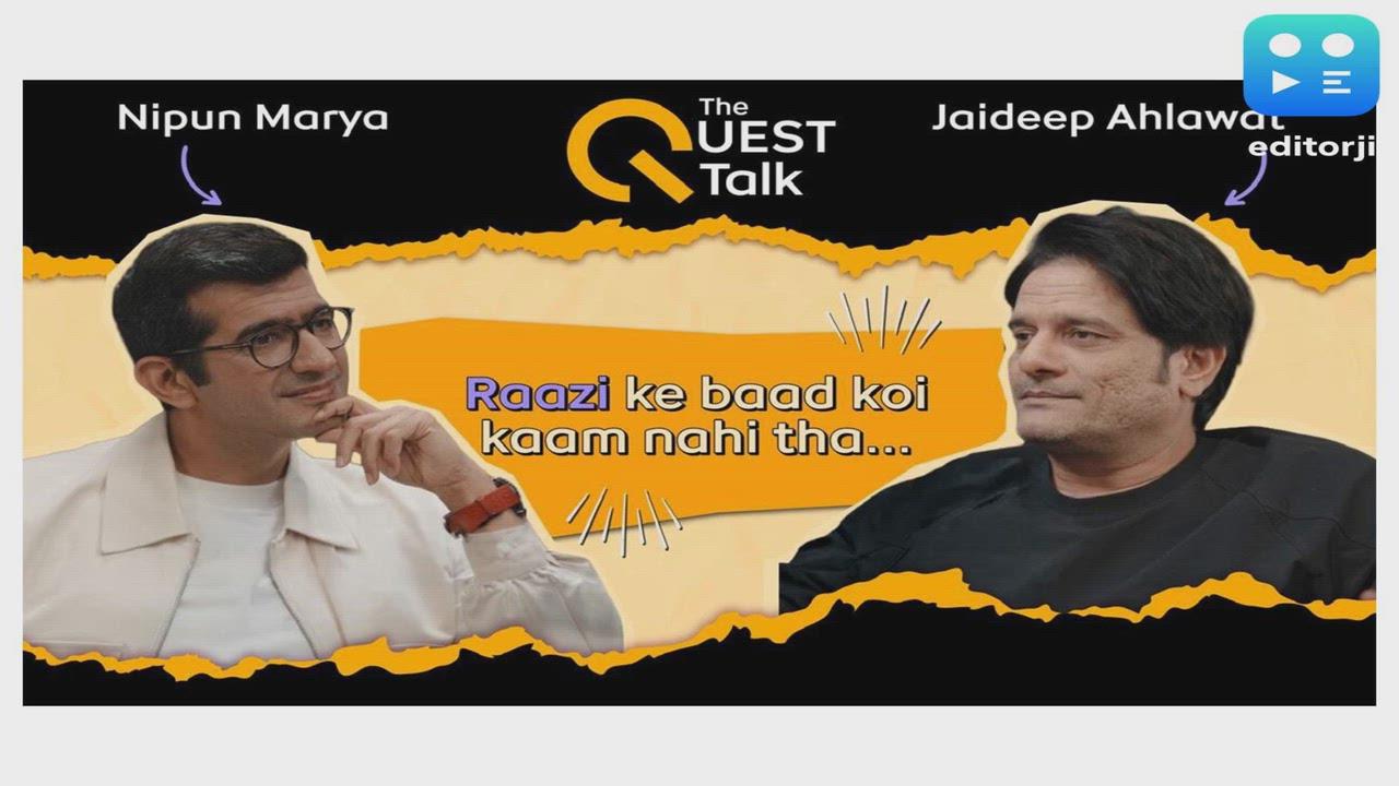 I Almost Threw-up Seeing Gulzar Sahab"- Jaideep Ahlawat Recalls His First Day on Shooting Raazi