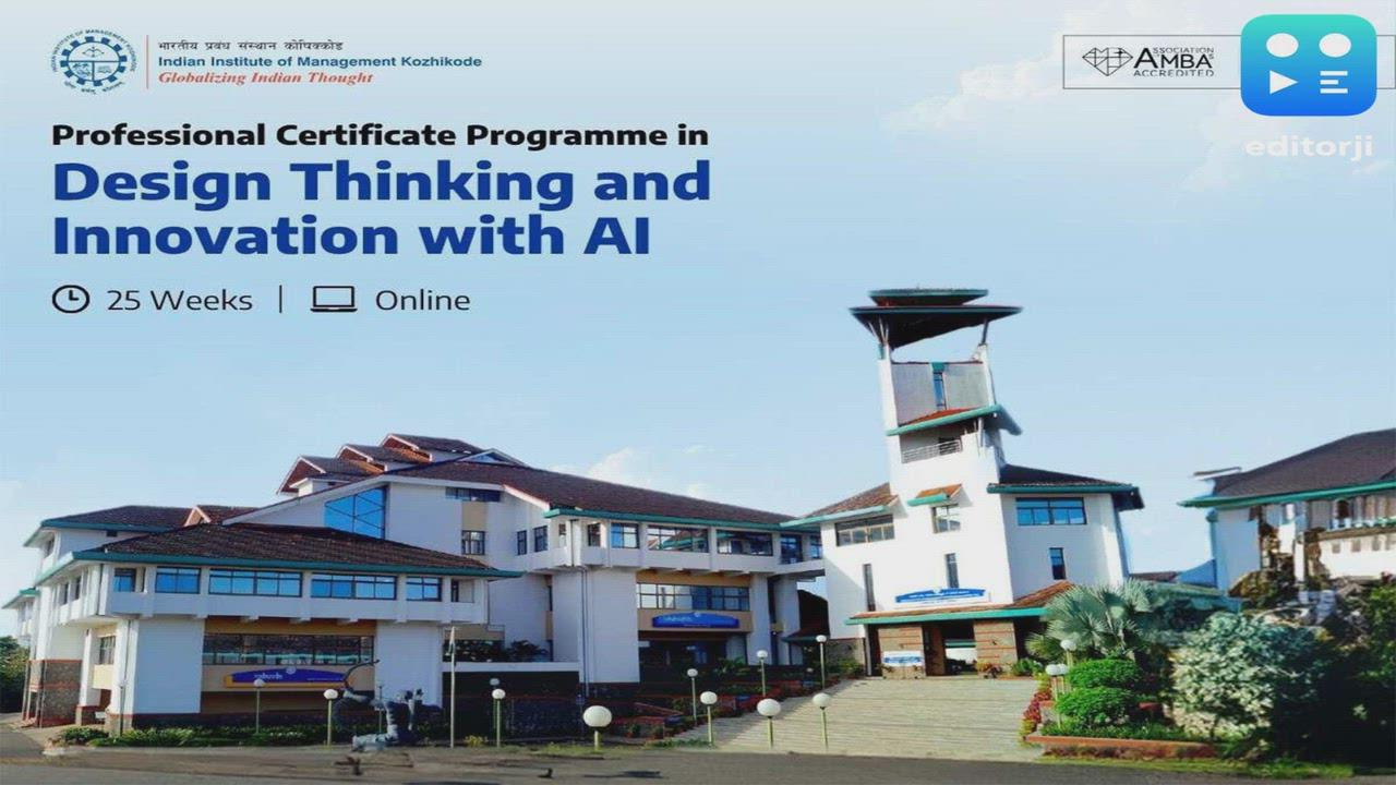 IIM Kozhikode's Design Thinking with AI Programme is Attracting Professionals from Across the Country. Here's why...