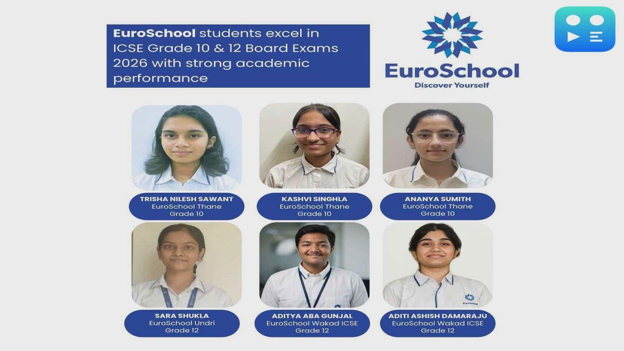 EuroSchool Students Excel in ICSE Grade 10 & Grade 12 Board Examinations 2026 with Strong Academic Performance
