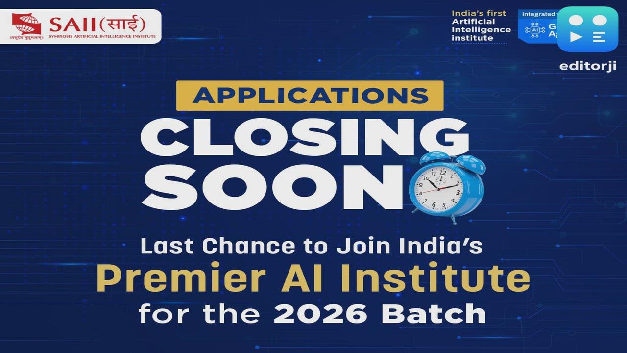 Applications Closing Soon: Last Chance to Join India's Premier AI Institute for the 2026 Batch