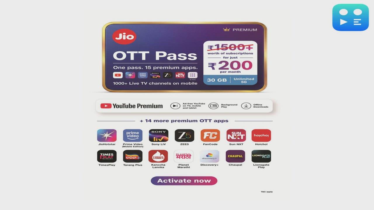 Jio introduces a new Rs 200 OTT Pass --15 premium OTTs, 1,000+ live TV channels, 30 GB data and unlimited 5G in a single 28-day pack