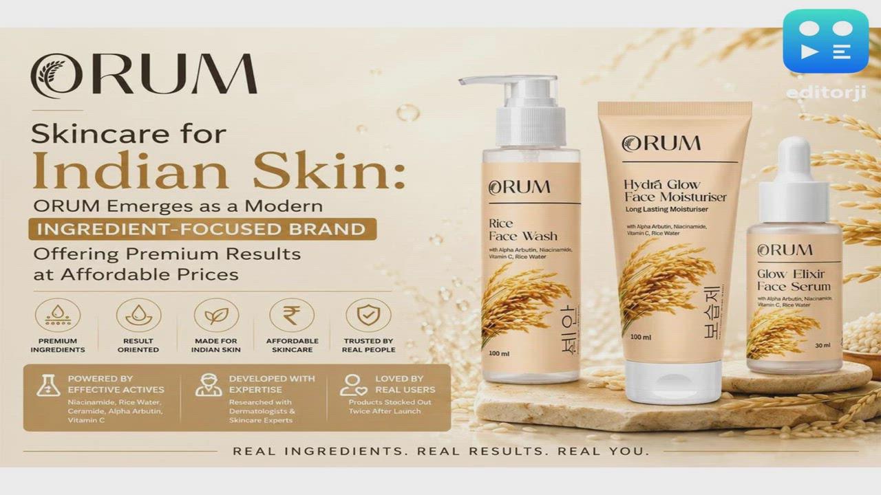 Skincare for Indian Skin: ORUM Emerges as a Modern Ingredient-Focused Brand Offering Premium Results at Affordable Prices