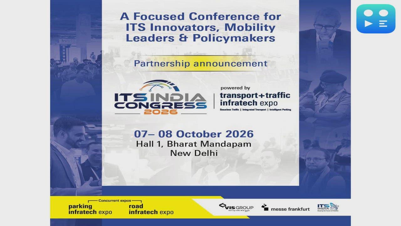 Messe Frankfurt Trade Fairs India & Virtual Info Systems partner with ITS India Forum to launch ITS India Congress at Transport + Traffic Infratech Expo 2026