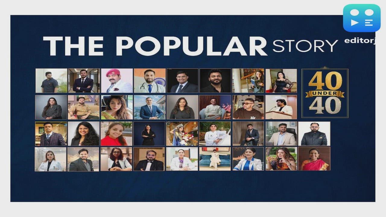 The Popular Story 40 Under 40 2026 List Revealed: Meet India's Rising Entrepreneurs, Innovators, Leaders and Changemakers