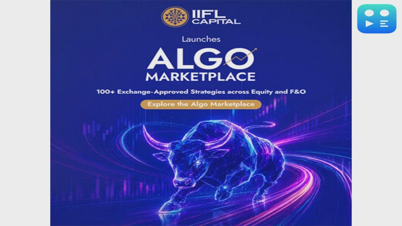 IIFL Capital Launches Algo Marketplace with Over 100 Ready-Made Strategies