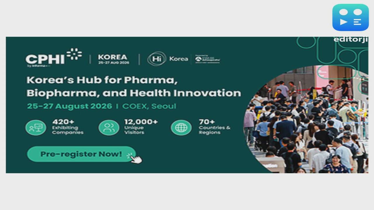 CPHI/ Hi Korea 2026 Opens Pre-Registration: Korea's Hub for Pharma, Biopharma, and Health Innovation