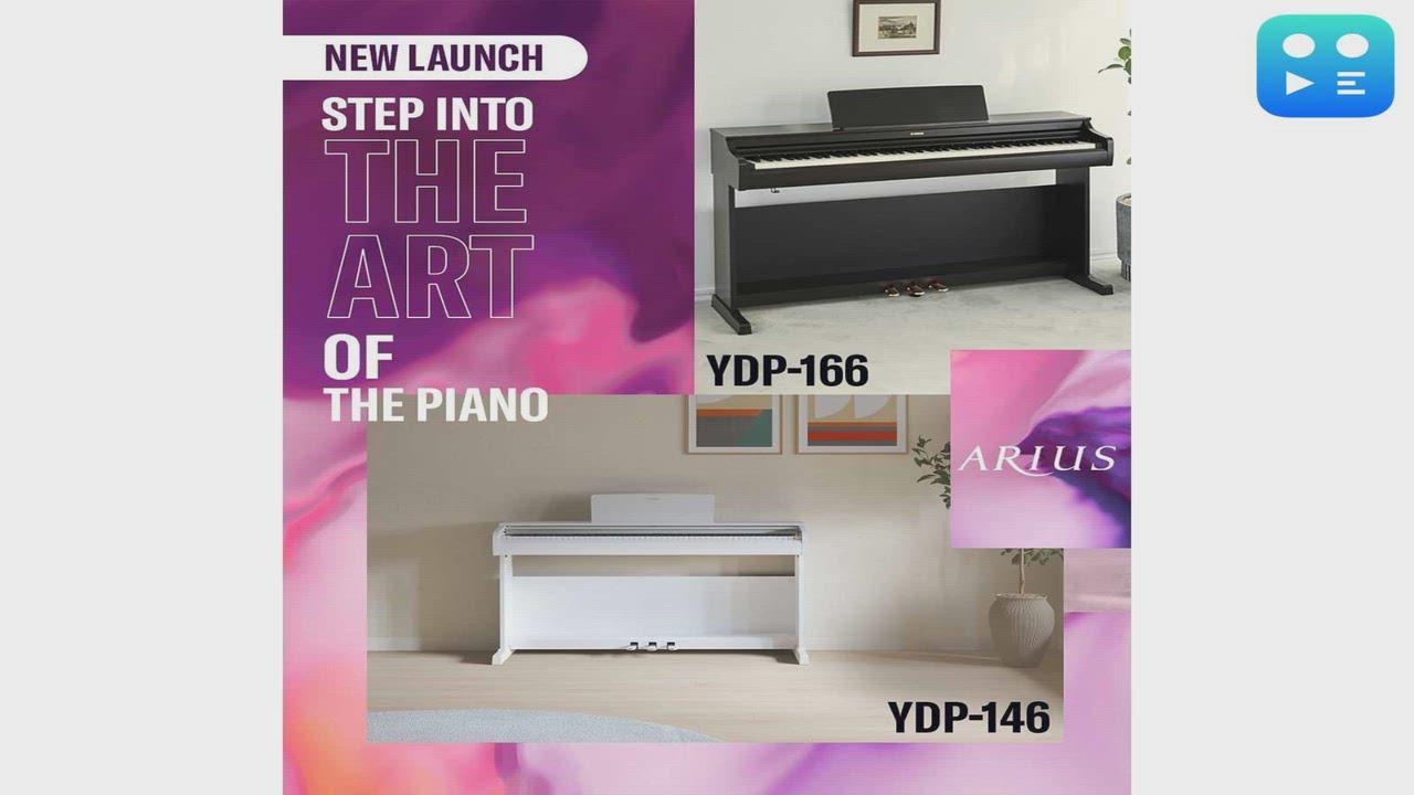 Yamaha Music India Expands Its Digital Piano Portfolio with the Launch of ARIUS YDP-166 and YDP-146