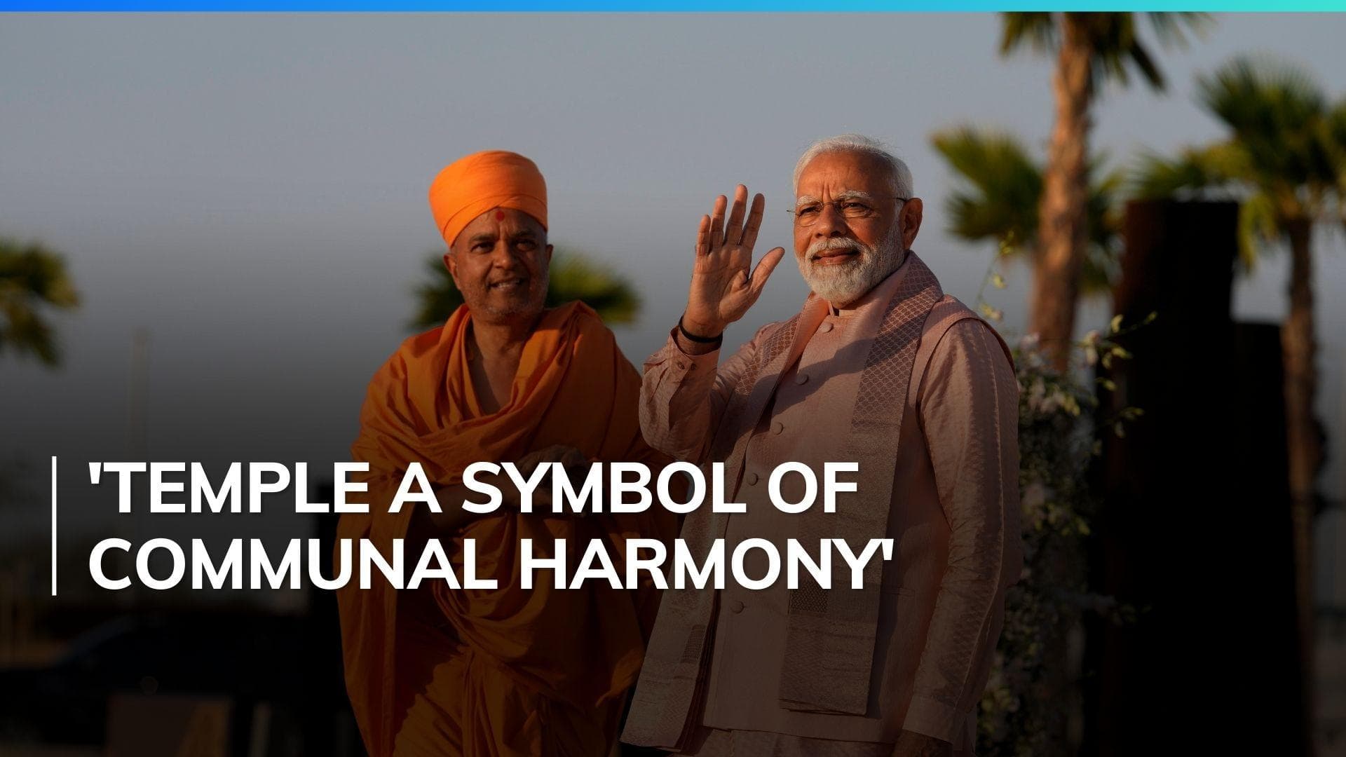 PM Narendra Modi praises UAE govt in construction of BAPS Temple