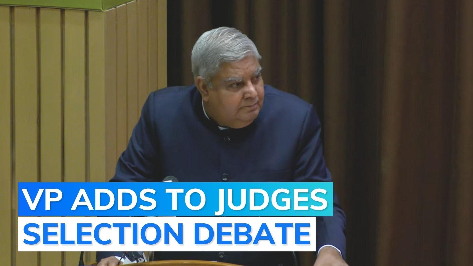 Vice President Dhankhar: striking down judges' appointment panel unparalleled in democratic history