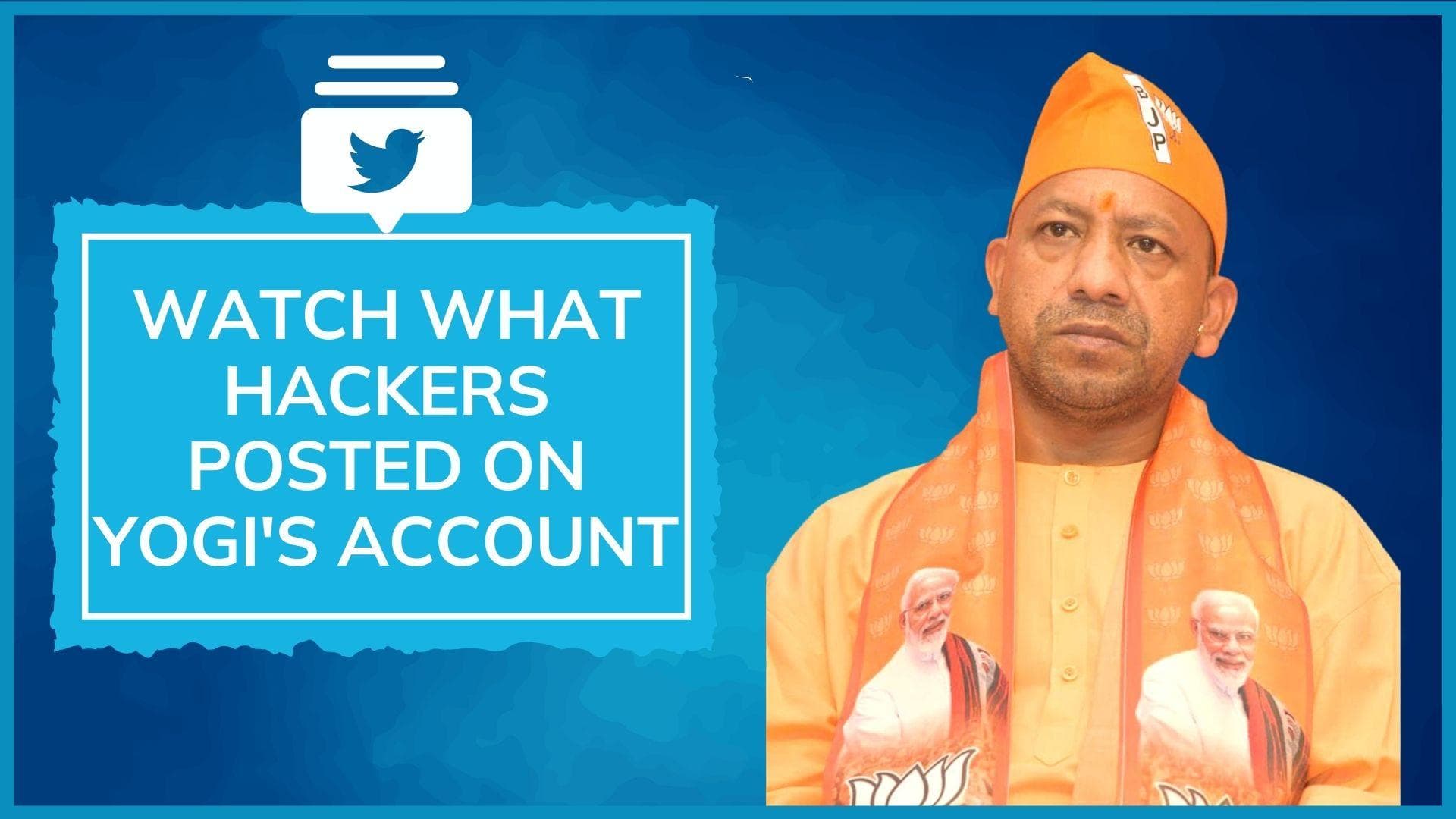 Hacked: UP CM Yogi Adityanath's Twitter account compromised; NFT-related tweets posted