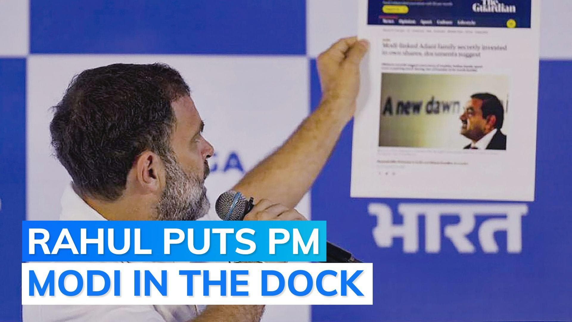 Adani row: Rahul Gandhi questions PM Modi, says he must clear his name