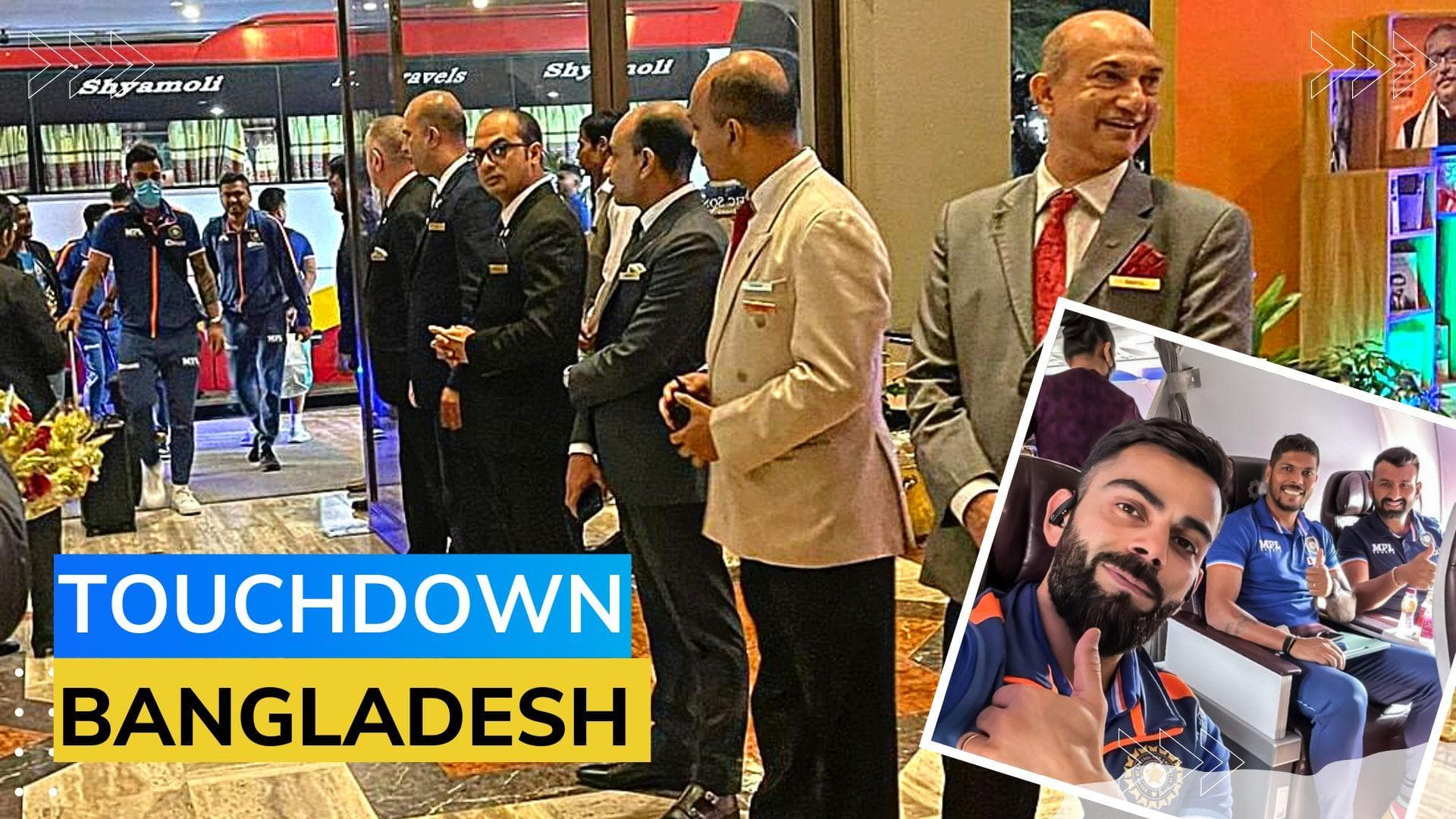 Watch! Indian Cricket Team lands in Bangladesh for ODI and Test series