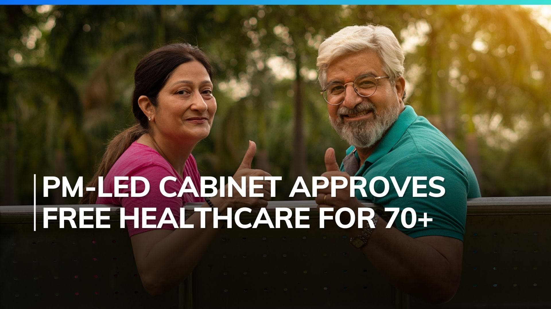 Senior Citizens Above 70 to Get ₹5 Lakh Free Health Cover Under Ayushman Bharat