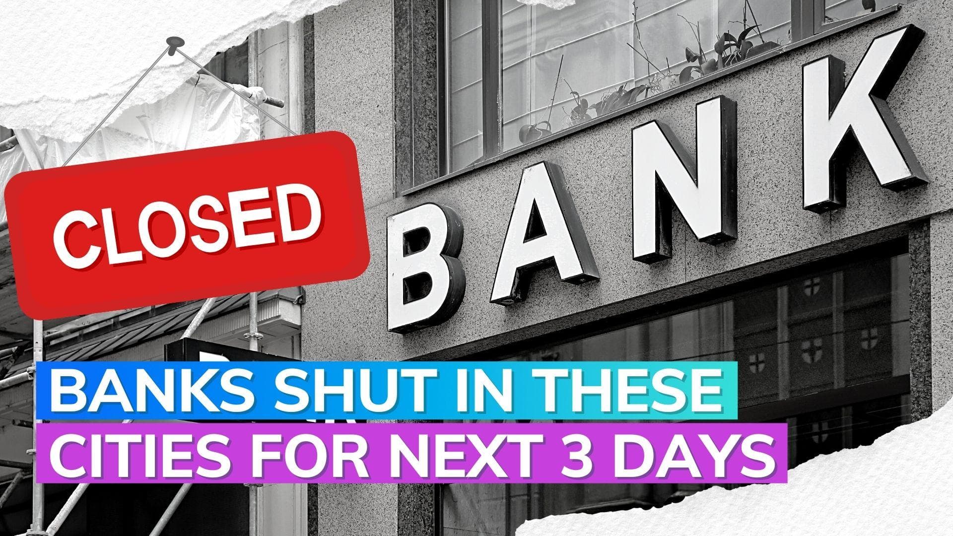 Bank Holi holiday 2023: Banks to be closed for next three days in these states