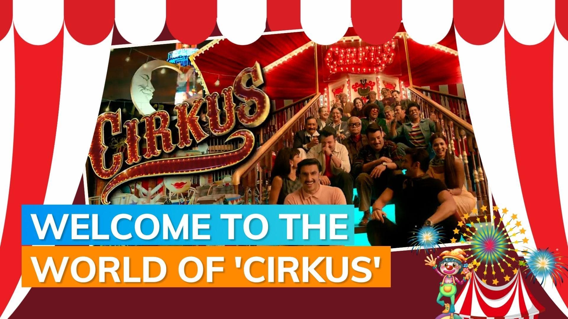 ‘Cirkus’ teaser: Ranveer Singh starrer will take you back to 'simple' 1960s, a world without Google